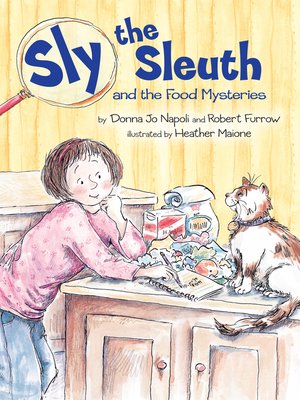 cover image of Sly the Sleuth and the Food Mysteries